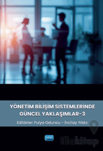 Yönetim Bilişim Sistemlerinde Güncel Yaklaşımlar - 3