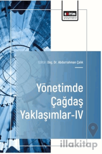 Yönetimde Çağdaş Yaklaşımlar - 4