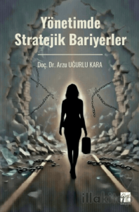 Yönetimde Stratejik Bariyerler