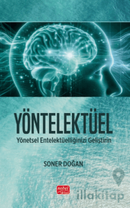 Yöntelektüel - Yönetsel Entelektüelliğinizi Geliştirin