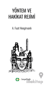 Yöntem ve Hakikat Rejimi