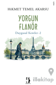 Yorgun Flanör