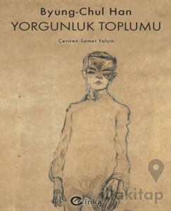 Yorgunluk Toplumu