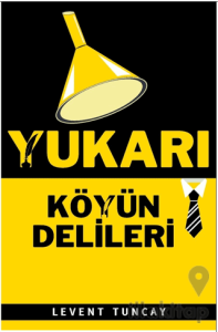 Yukarı Köyün Delileri