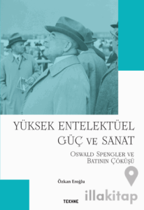 Yüksek Entelektüel Güç ve Sanat