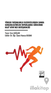 Yüksek Yoğunluklu Egzersizlerden Sonra Gerçekleştirilen Toparlanma Sürecinde Kalp Atım Hızı Değişkenliği