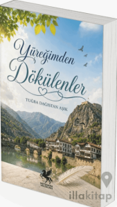 Yüreğimden Dökülenler