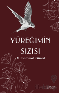 Yüreğimin Sızısı