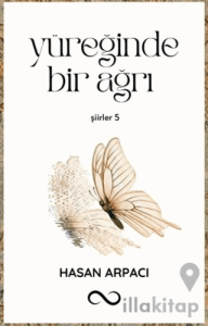 Yüreğinde Bir Ağrı