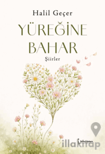 Yüreğine Bahar