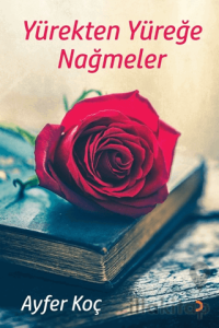 Yürekten Yüreğe Nağmeler