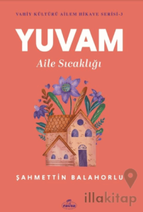 Yuvam Aile Sıcaklığı