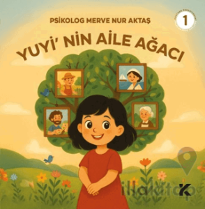 Yuyi ile Öğreniyorum 1 - Yuyi’nin Aile Ağacı
