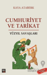 Yüzyıl Savaşları: Cumhuriyet ve Tarikat