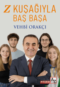 Z Kuşağıyla Baş Başa