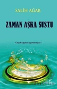 Zaman Aşka Sustu