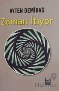 Zaman İtiyor