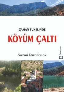 Zaman Tünelinde Köyüm Çaltı