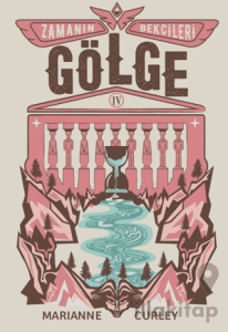 Zamanın Bekçileri-4: Gölge