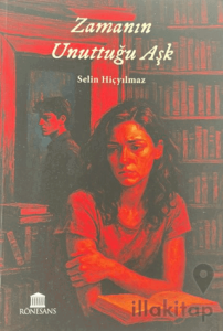 Zamanın Unuttuğu Aşk