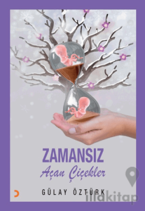 Zamansız Açan Çiçekler
