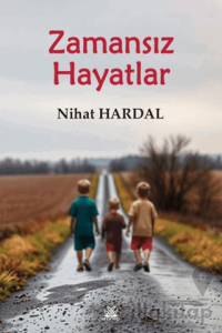 Zamansız Hayatlar