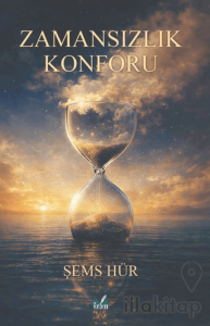 Zamansızlık Konforu