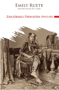 Zanzibarlı Prensesin Anıları