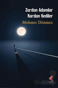 Zardan Adamlar Kardan Kediler