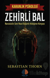 Zehirli Bal Karanlık Psikoloji