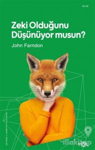 Zeki Olduğunu Düşünüyor musun?