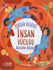 Zekiler Kulübü İnsan Vücudu Aktivite Kitabı