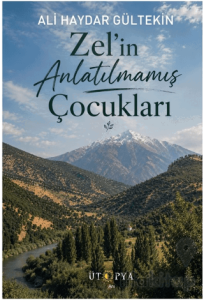 Zel'in Anlatılmamış Çocukları