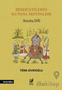 Zerdüştilerin Kutsal Metinleri (Avesta Dili)