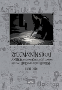 Zeugma'nın Sırrı