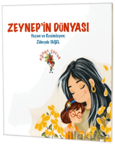 Zeynep’in Dünyası
