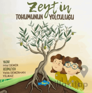 Zeytin Tohumunun Yolculuğu