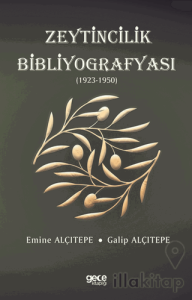 Zeytincilik Bibliyografyası (1923-1950)