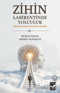 Zihin Labirentinde Yolculuk