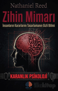 Zihin Mimarı Karanlık Psikoloji