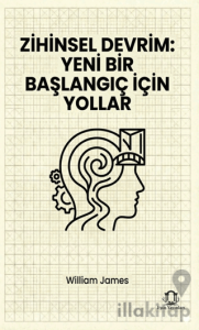 Zihinsel Devrim: Yeni Bir Başlangıç İçin Yollar