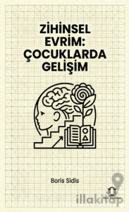 Zihinsel Evrim: Çocuklarda Gelişim