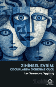 Zihinsel Evrim: Çocuklarda Öğrenme Gücü