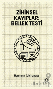 Zihinsel Kayıplar: Bellek Testi