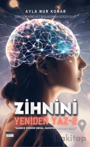 Zihnini Yeniden Yaz - 2