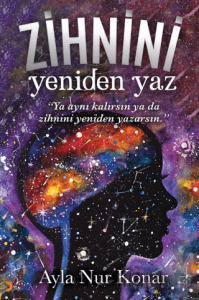 Zihnini Yeniden Yaz