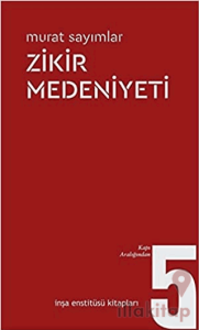 Zikir Medeniyeti