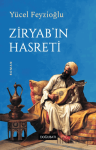 Ziryab'ın Hasreti