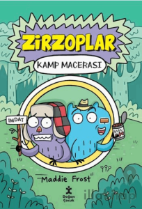 Zirzoplar Kamp Macerası