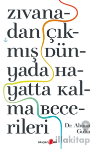 Zıvanadan Çıkmış Dünyada Hayatta Kalma Becerileri